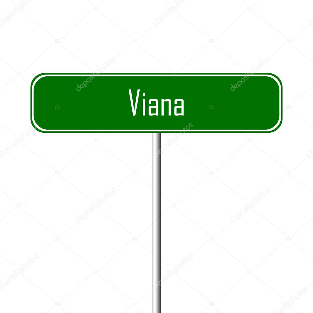 Viana Town sign - place-name sign