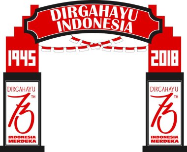 Independence day of Indonesia banner, 73 years for freedom from 17 Aug 1945 until 2018 clipart