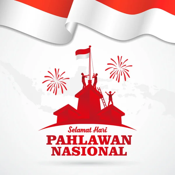 Ilustracja Wektora Selamat Hari Pahlawan Nasional Tłumaczenie Szczęśliwego Indonezyjskiego Dnia — Wektor stockowy