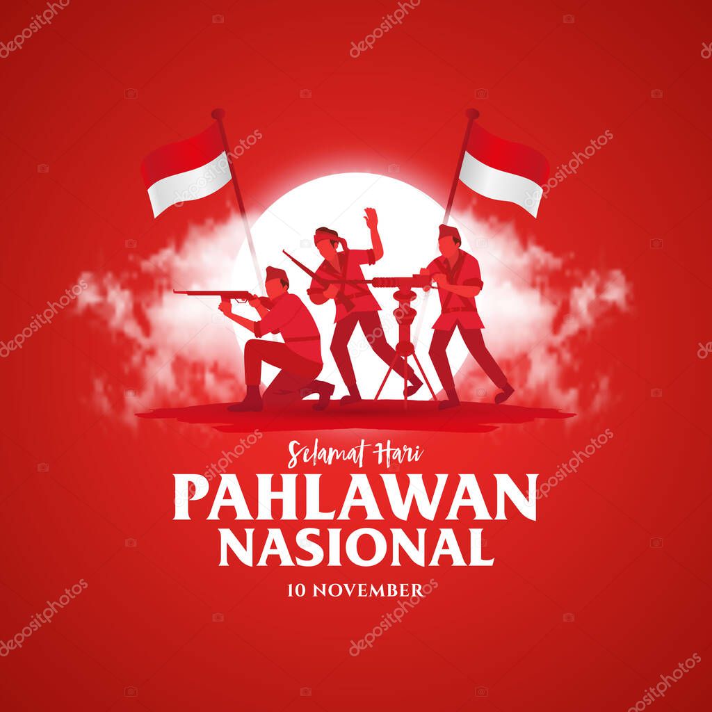 Selamat hari pahlawan nasional. Translation: Happy Indonesian National Heroes day. vector illustration for greeting card, poster and banner