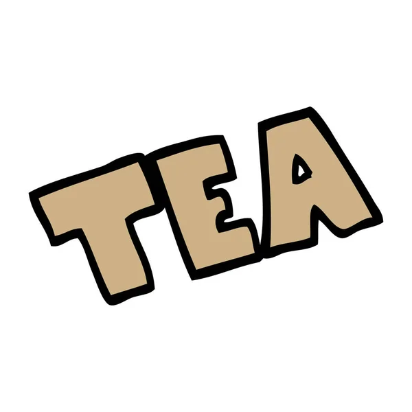 Cartoon Doodle Word Tea — Stock Vector