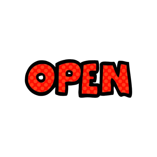 Cartoon Doodle Open Sign — Stock Vector