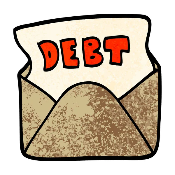 Grunge Textured Illustration Cartoon Debt Letter — Stock Vector