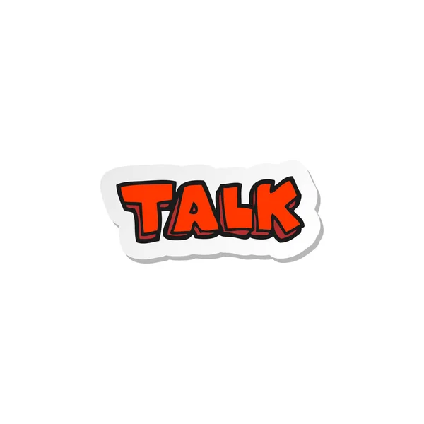 Sticker van een cartoon talk symbool — Stockvector