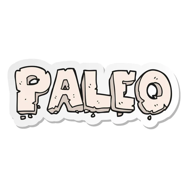 Adesivo Segno Del Fumetto Paleo — Vettoriale Stock