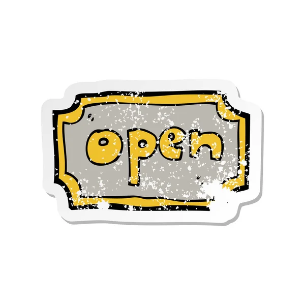 Retro Distressed Sticker Cartoon Open Sign — Stock Vector