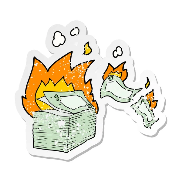 Distressed sticker of a burning money cartoon — Stock Vector