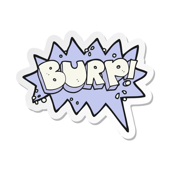 Sticker Van Een Cartoon Burp Symbool — Stockvector