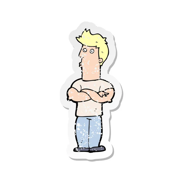 Retro noodlijdende sticker van een cartoon man met gevouwen armen — Stockvector