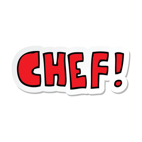 Nálepka kreslený slovo šéfkuchaře — Stockový vektor