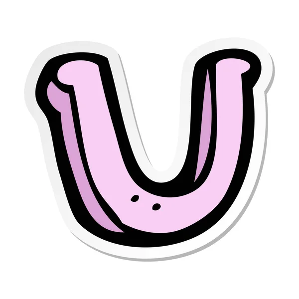 Klistermärke av en tecknad bokstaven U — Stock vektor