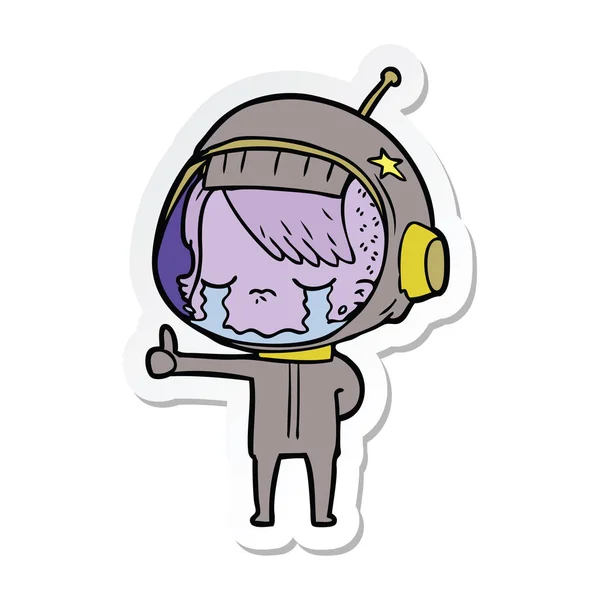 Pegatina Una Chica Astronauta Llorando Dibujos Animados Haciendo Pulgares Hacia — Vector de stock