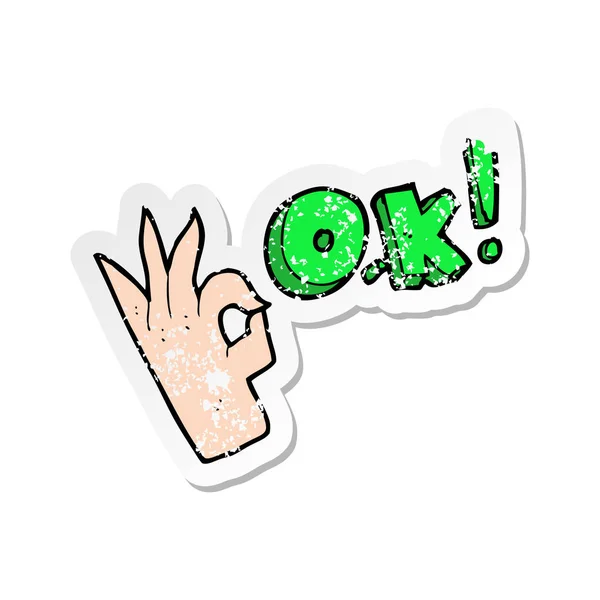 Pegatina retro angustiado de una caricatura símbolo OK — Vector de stock