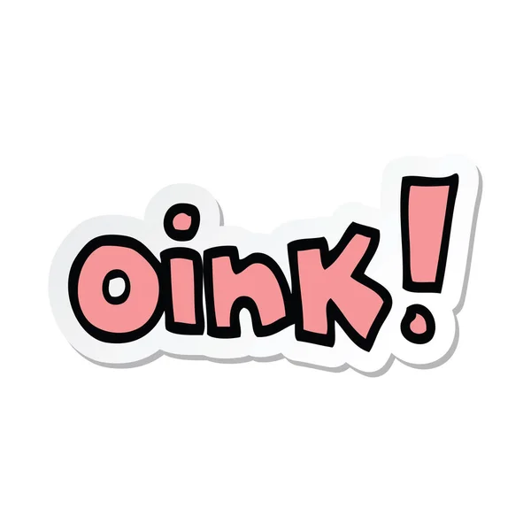 Oink의 스티커 — 스톡 벡터