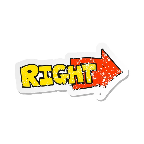 Etiqueta angustiada retro de um símbolo direito dos desenhos animados apontando —  Vetores de Stock