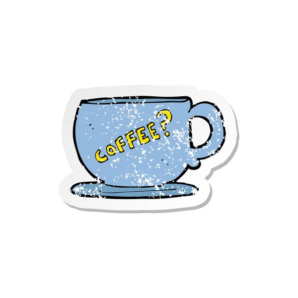 Bir Karikatür Kahve Kupa Retro Sıkıntılı Etiket — Stok Vektör