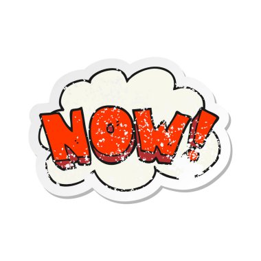 Retro etiket bir karikatür şimdi Not sıkıntılı