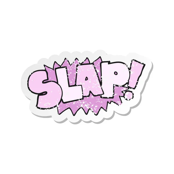 Retro Distressed Sticker Cartoon Slap Symbol — Stock Vector