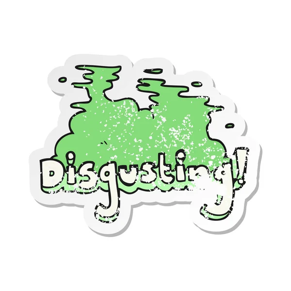 Retro distressed sticker of a disgusting cartoon — Stock Vector