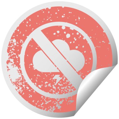 sıkıntılı dairesel peeling etiket sembolü bir yok fırtınaların işareti izin