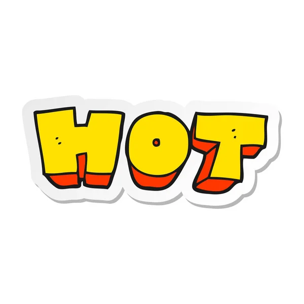 Sticker of a cartoon word hot — Stock Vector