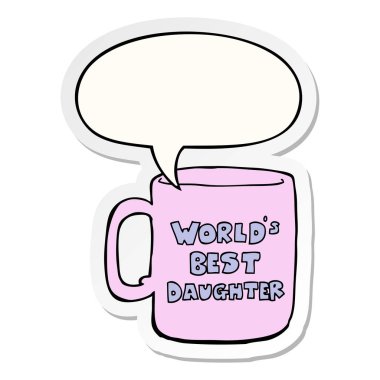 dünyanın en iyi kızı kupa ve konuşma balonu etiket