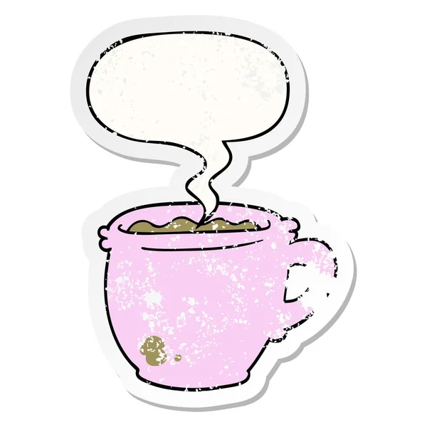 Cartoon hete kopje koffie en toespraak bubble noodlijdende sticker — Stockvector