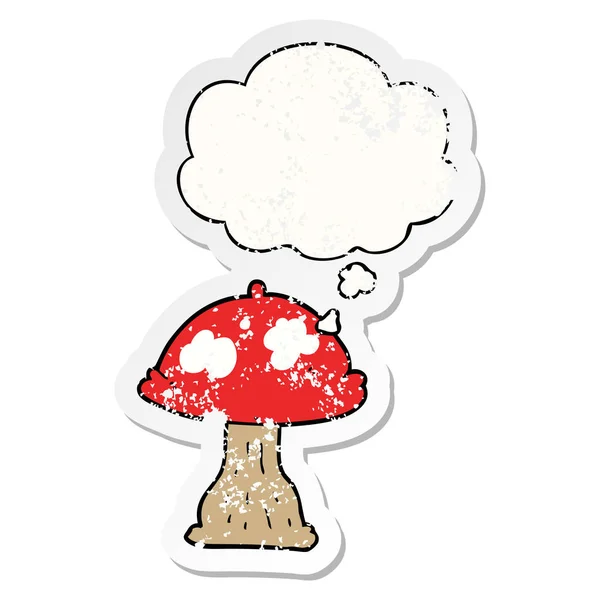 Cartoon mushroom and thought bubble as a distressed worn sticker — Stock Vector