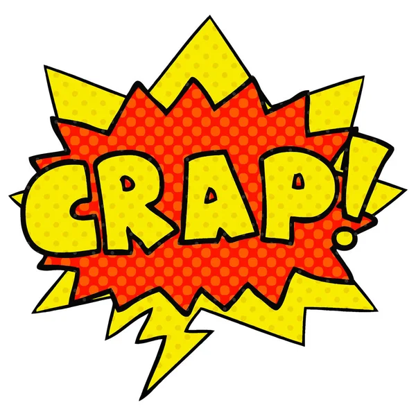 Cartoon word Crap! and speech bubble in comic book style — Stock Vector