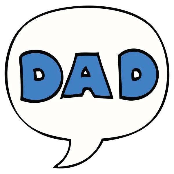 Cartoon word dad and speech bubble — Stock Vector