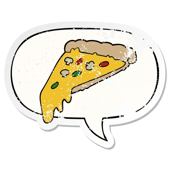 Cartoon pizza slice en toespraak bubble noodlijdende sticker — Stockvector