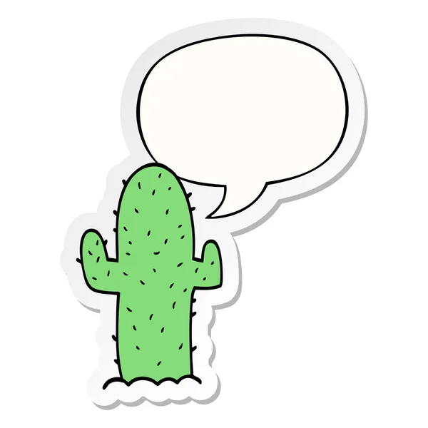 Cactus de dibujos animados y pegatina de la burbuja del habla — Archivo Imágenes Vectoriales