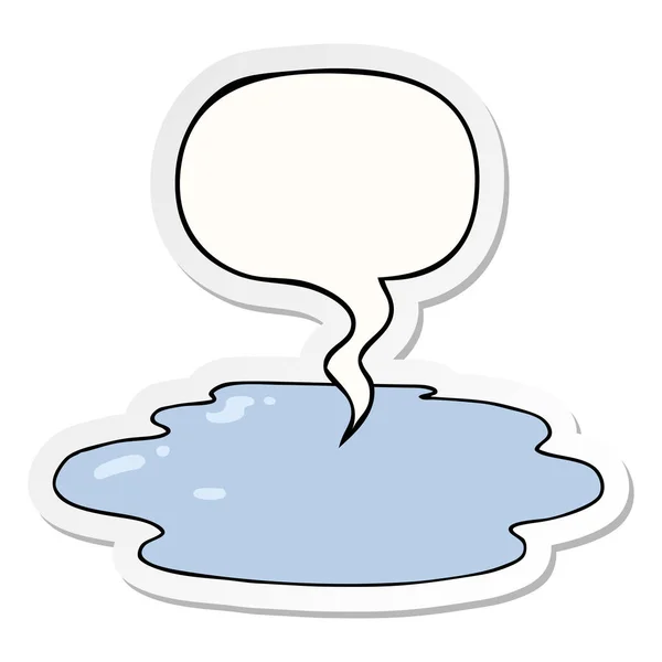Cartoon puddle of water and speech bubble sticker — Stock Vector