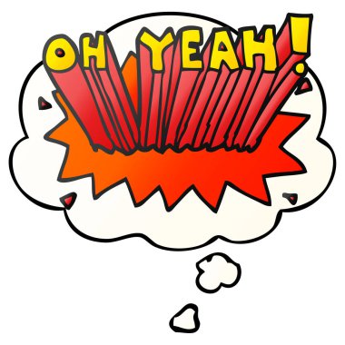 karikatür metin Oh evet! ve pürüzsüz degrade stil düşünce kabarcık