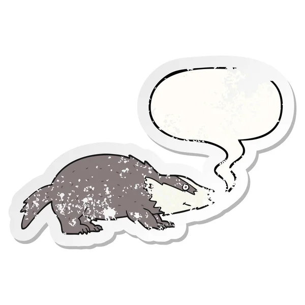 Cartoon badger and speech bubble distressed sticker — Stock Vector