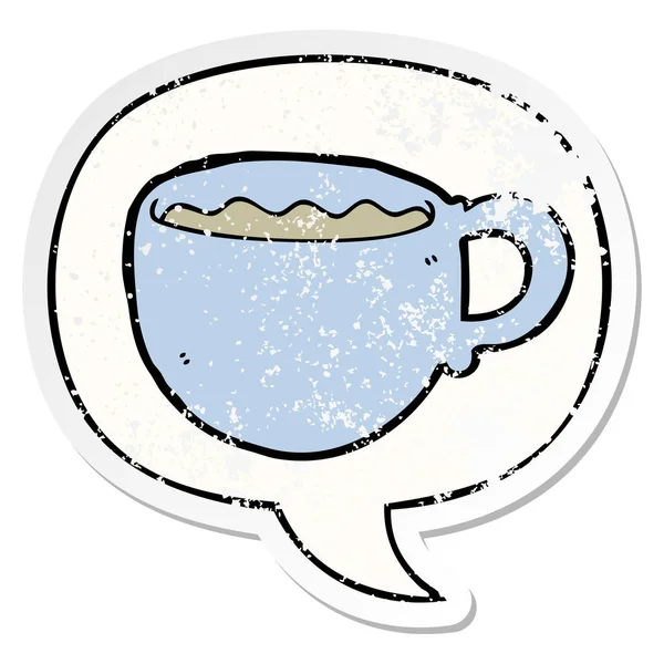 Cartoon coffee cup and speech bubble distressed sticker — Stock Vector