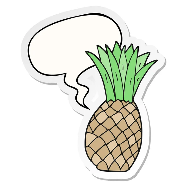 Tecknad ananas och pratbubbla klistermärke — Stock vektor