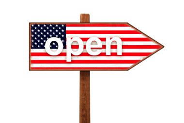 ABD 'deki COVID-19 koronavirüs salgını sırasında karantina sona erdi. Üzerinde Amerika bayrağı olan tabelada açık yazı var. Salgın ölçümleri.