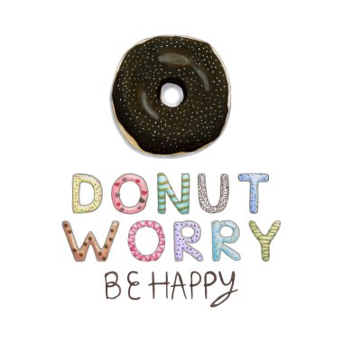 Çörek endişe olmak mutlu komik kartı çörek yazı tipi ve tozu ile lezzetli çikolatalı çörek. Tebrik kartları, dekorasyon, baskılar ve posterler için ilham verici ifade. Çizilen illüstrasyon işaretleri tarafından el.