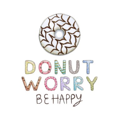 Çörek endişe olmak mutlu komik kartı çörek yazı tipi ve lezzetli beyaz çörek. Tebrik kartları, dekorasyon, baskılar ve posterler için ilham verici ifade. Çizilen illüstrasyon işaretleri tarafından el.