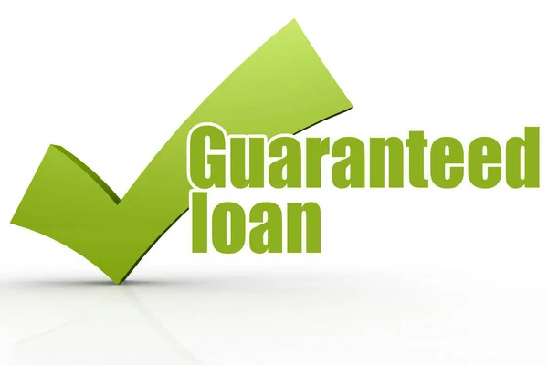 Guaranteed Loan Word Green Checkmark Rendering — Stock Photo, Image