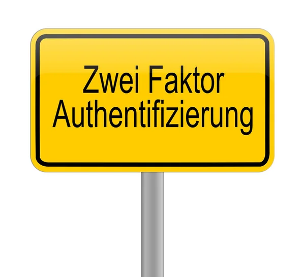 Gelbes Zwei Faktor Authentifizierungsschild Deutscher Abbildung — Stockfoto