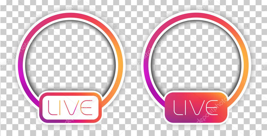 Social media stories live video TV streaming icon. Vector gradient frame mockup with transparent circle