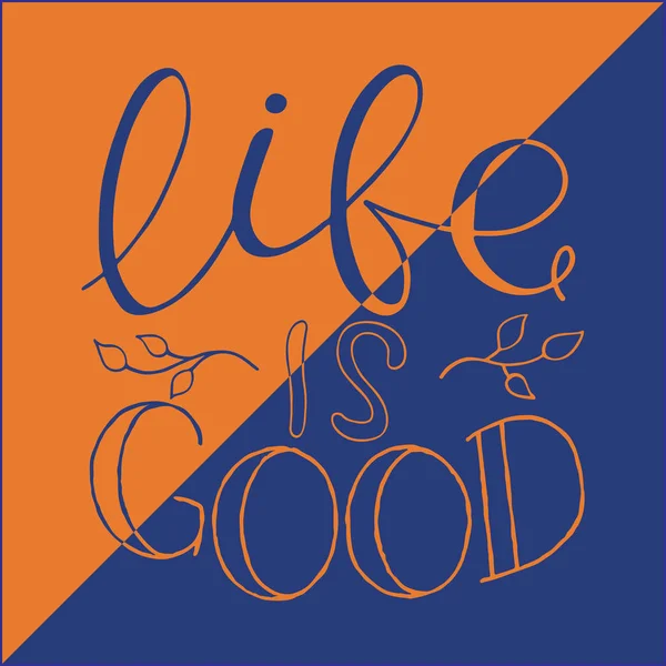 Kalligraphie inspirierende Zitat. Motivation für Leben und Glück — Stockvektor
