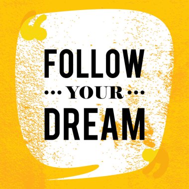 Rüya izleyin. Motivasyona Alınan Poster. Sarı tema ile klasik tasarım.