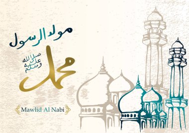 Mawlid al Nabi Muhammed Peygamber tasarım arka plan tebrik vektör. Çizilen illüstrasyon vintage lüks stil El Cami kroki çizim ve Arapça hat.