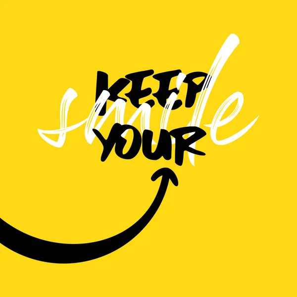 Mantenga su sonrisa tipografía tipografía cartel banner diseño elemento vector ilustración sobre fondo amarillo. Tema de las citas motivacionales . — Vector de stock