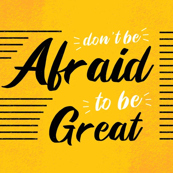 Motivasi Kutipan Poster Jangan Takut Untuk Menjadi Besar Inspirasi Untuk - Stok Vektor