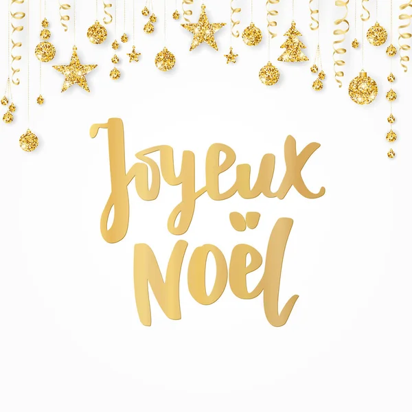 Joyeux noel tekst. Holiday groeten Frans offerte. Gouden glitter grens met hangende ballen. Ideaal voor kerstkaarten, gift tags en labels. — Stockvector