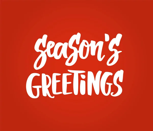 Seasons greetings card. Hand drawn lettering. Great for Christmas gift tags and labels — Stock Vector